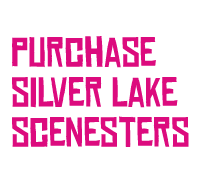 buy silver lake scenesters