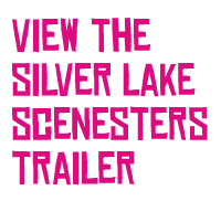 view the silver lake scenesters trailer